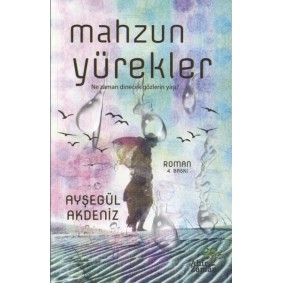 Mahzun Yürekler Mahzun Yürekler
