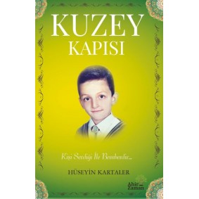 Kuzey Kapısı Kuzey Kapısı