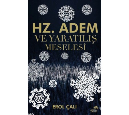 Hz. Adem ve Yaratılış Meselesi