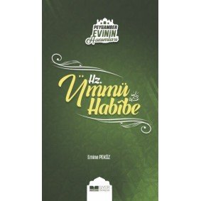 Peygamber Evinin Hanımları - Hz. Ümmü Habibe
