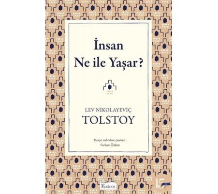 İnsan Ne ile Yaşar?