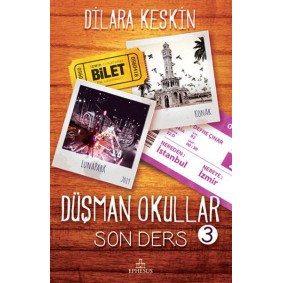 Düşman Okullar - 3 Son Ders (Ciltsiz) Düşman Okullar - 3 Son Ders (Ciltsiz)