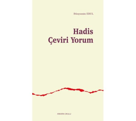 Hadis Çeviri Yorum