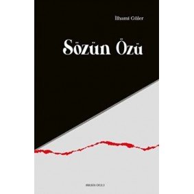 Sözün Özü Sözün Özü