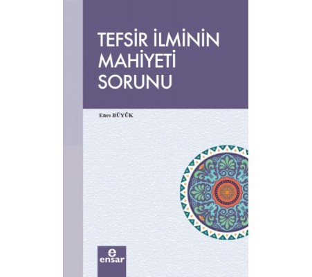 Tefsir İlminin Mahiyeti Sorunu