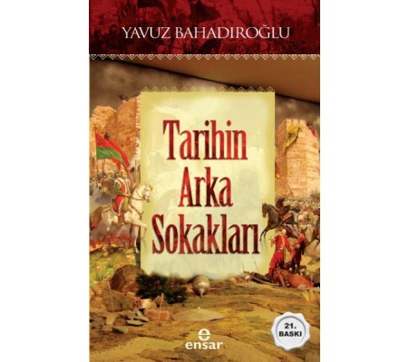 Tarihin Arka Sokakları