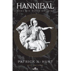 Hannibal - Roma’nın Büyük Düşmanı-Dünya Tarihi Dizisi Hannibal - Roma’nın Büyük Düşmanı-Dünya Tarihi Dizisi