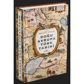 Doğu Avrupa Türk Tarihi - Ciltli Doğu Avrupa Türk Tarihi - Ciltli