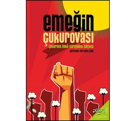 Emeğin Çukurovası