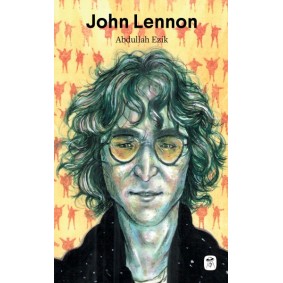 John Lennon - İsa’dan Bile Popüler John Lennon - İsa’dan Bile Popüler
