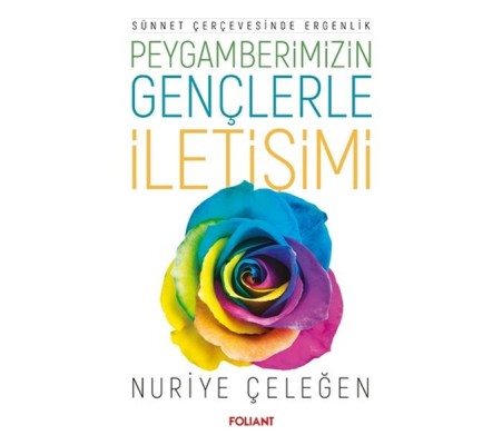 Peygamberimizin Gençlerle İletişimi