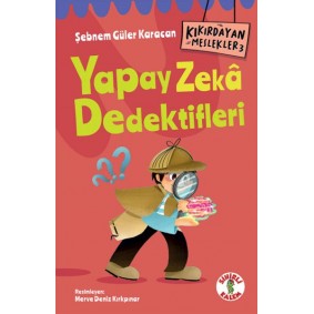 Kıkırdayan Meslekler 3 – Yapay Zekâ Dedektifleri Kıkırdayan Meslekler 3 – Yapay Zekâ Dedektifleri