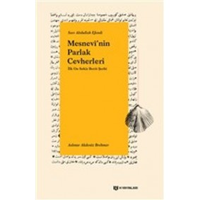 Mesnevinin Parlak Cevherleri - İlk On Sekiz Beyit Şerhi