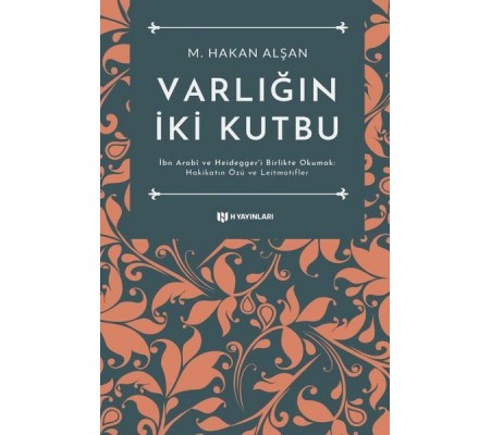 Varlığın İki Kutbu