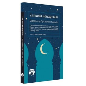 Zamanla Konuşmalar - Çağdaş Arap Öyküsünden Seçmeler Zamanla Konuşmalar - Çağdaş Arap Öyküsünden Seçmeler