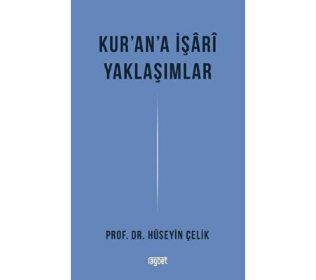 Kur'an'a İşari Yaklaşımlar