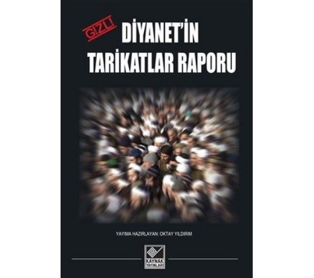 Diyanet'in Gizli Tarikatlar Raporu