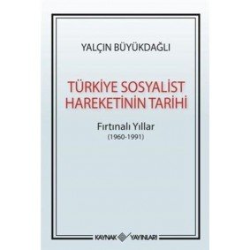 Türkiye Sosyalist Hareketinin Tarihi