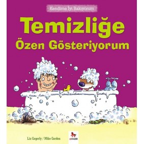 Kendime İyi Bakıyorum - Temizliğe Özen Gösteriyorum