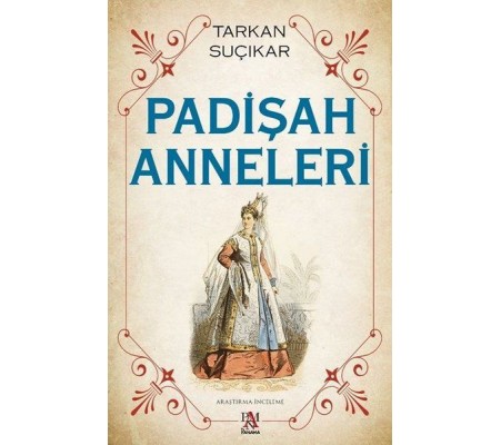 Padişah Anneleri