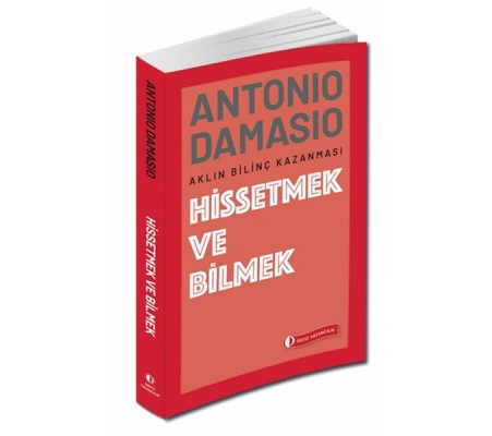 Hissetmek ve Bilmek