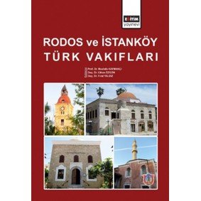 Rodos ve İstanköy Türk Vakıfları - Ciltli Rodos ve İstanköy Türk Vakıfları - Ciltli