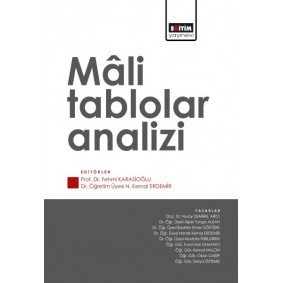 Mâli Tablolar Analizi Mâli Tablolar Analizi