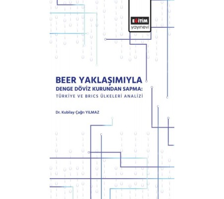 Beer Yaklaşımı ile Denge Döviz Kurunda Sapma