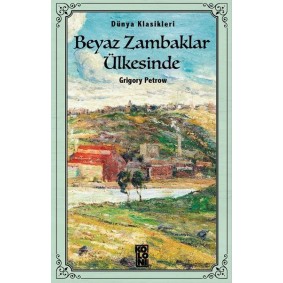 Beyaz Zambaklar Ülkesinde Beyaz Zambaklar Ülkesinde