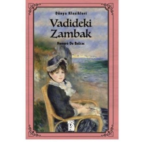Vadideki Zambak - Dünya Klasikleri Vadideki Zambak - Dünya Klasikleri