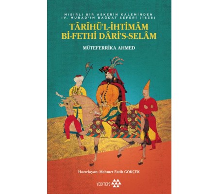 Tarihü’l-İhtimam Bi-Fethi Dari’s-Selam