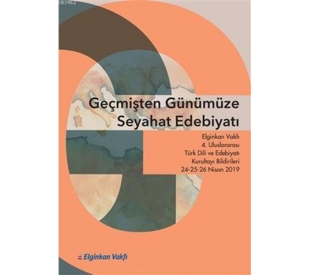 Geçmişten Günümüze Seyahat Edebiyatı