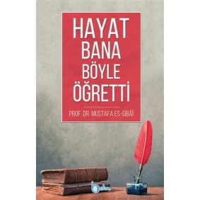 Hayat Bana Böyle Öğretti Hayat Bana Böyle Öğretti