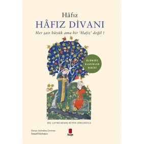 Hafız Divanı - Her Şair Büyük Ama Bir Hafız Divanı - Her Şair Büyük Ama Bir