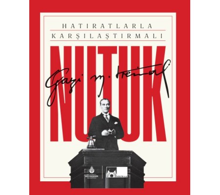 Hatıratlarla Karşılaştırmalı Nutuk (Ciltli)