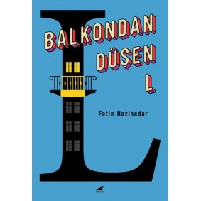 Balkondan Düşen L Balkondan Düşen L