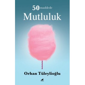 50 Maddede Mutluluk 50 Maddede Mutluluk
