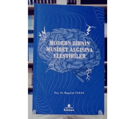 Modern Zihnin Musibet Algısına Eleştiriler