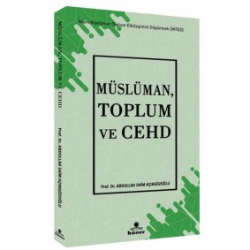 Müslüman, Toplum ve Cehd Müslüman, Toplum ve Cehd