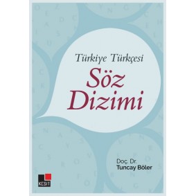 Türkiye Türkçesi Söz Dizimi Türkiye Türkçesi Söz Dizimi