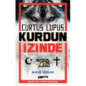 Curtus Lupus Kurdun İzinde Curtus Lupus Kurdun İzinde