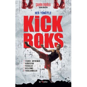 Her Yönüyle Kick Boks Her Yönüyle Kick Boks