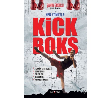 Her Yönüyle Kick Boks