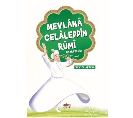 Mevlana Celaleddin Rumi Hazretleri