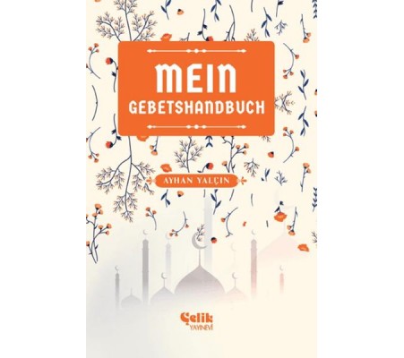 Mein Gebetshandbuch (Benim Namaz El Kitabım)