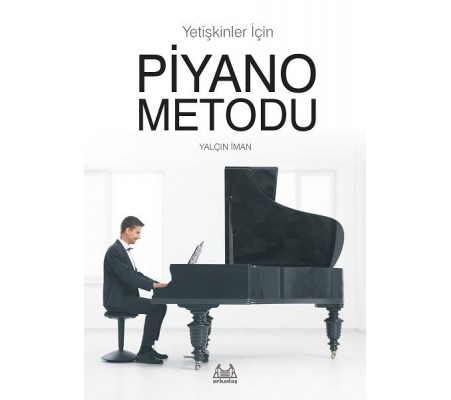 Yetişkinler İçin Piyano Metodu