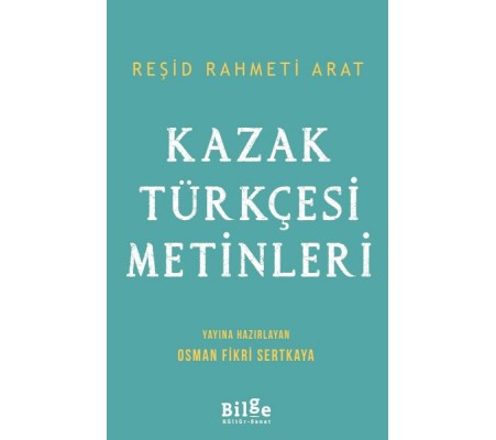 Kazak Türkçesi Metinleri