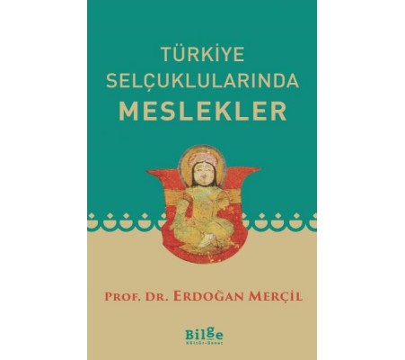 Türkiye Selçuklularında Meslekler