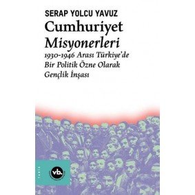 Cumhuriyet Misyonerleri Cumhuriyet Misyonerleri
