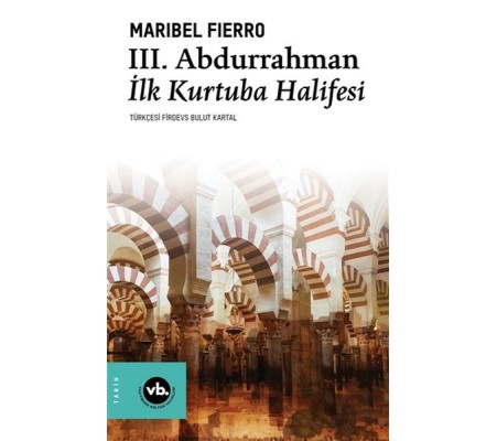 3. Abdurrahman İlk Kurtuba Halifesi